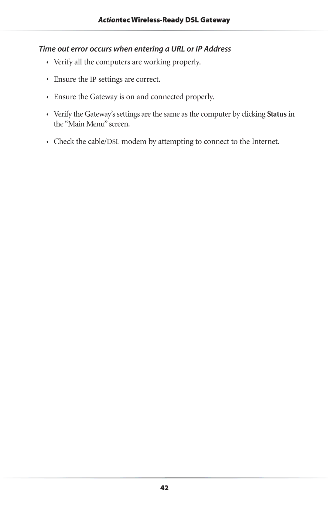 Actiontec electronic Wireless-Ready user manual Time out error occurs when entering a URL or IP Address 