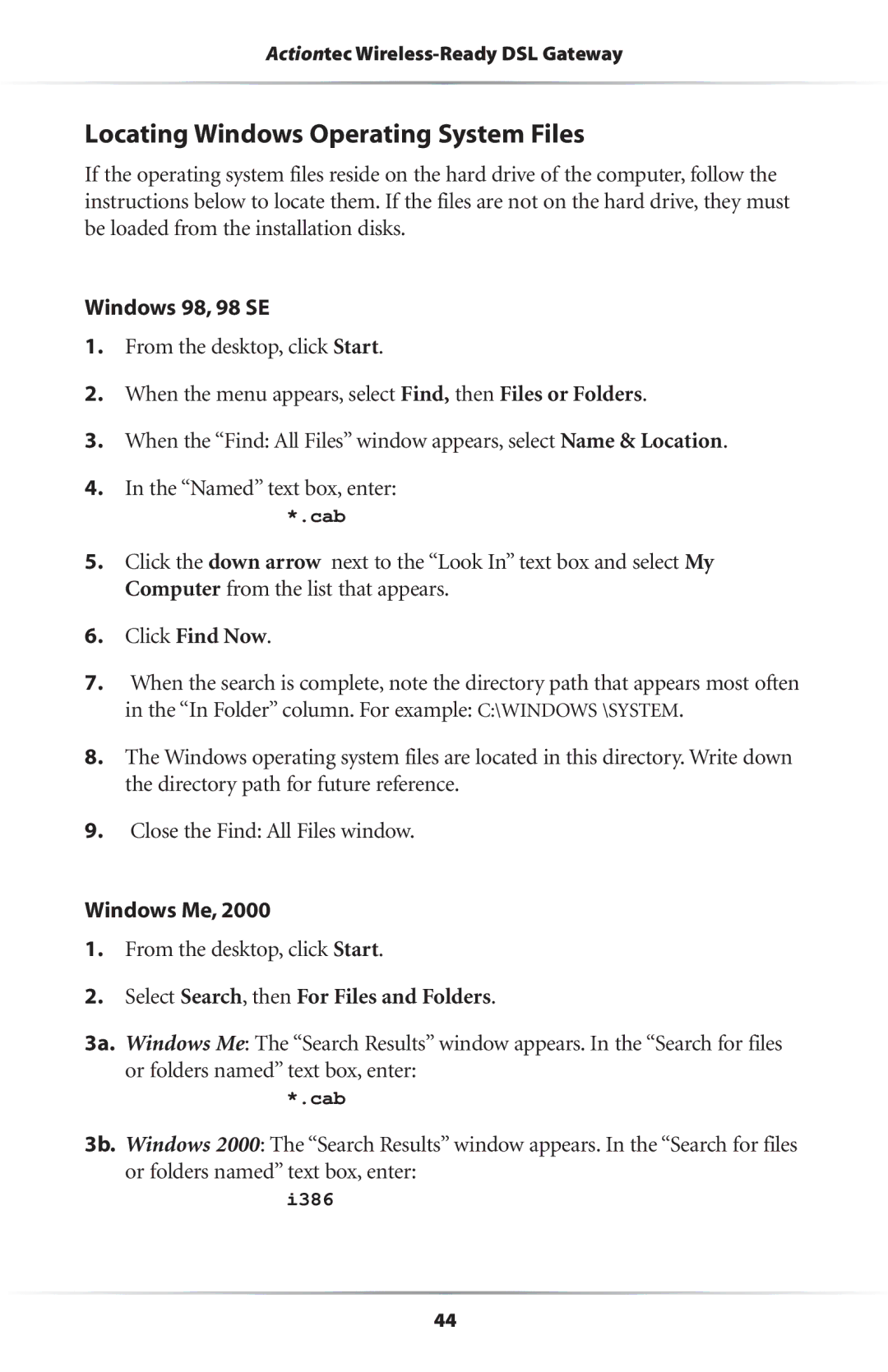 Actiontec electronic Wireless-Ready user manual Locating Windows Operating System Files, Windows 98, 98 SE, Windows Me 