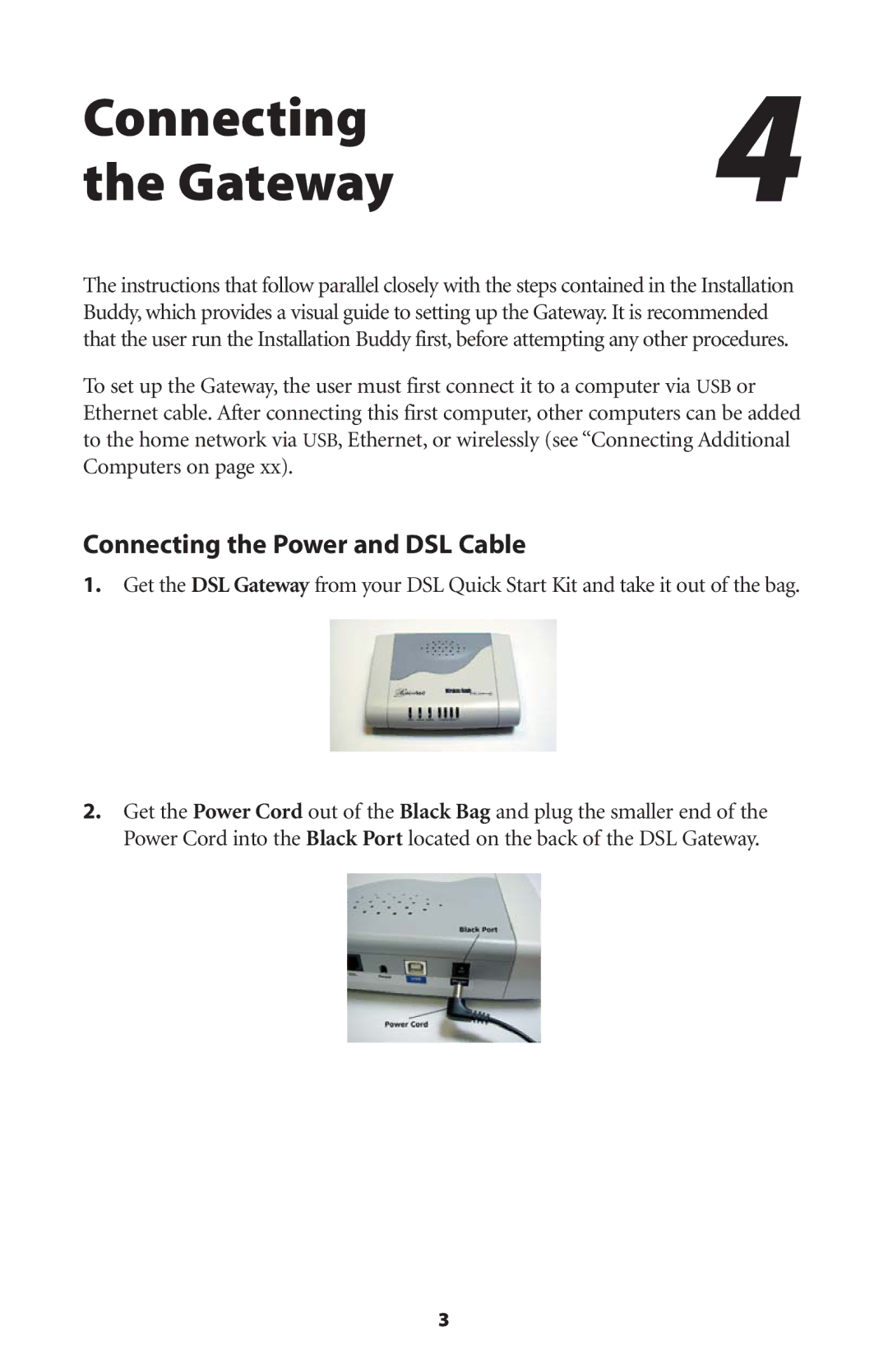 Actiontec electronic Wireless-Ready user manual Connecting Gateway, Connecting the Power and DSL Cable 