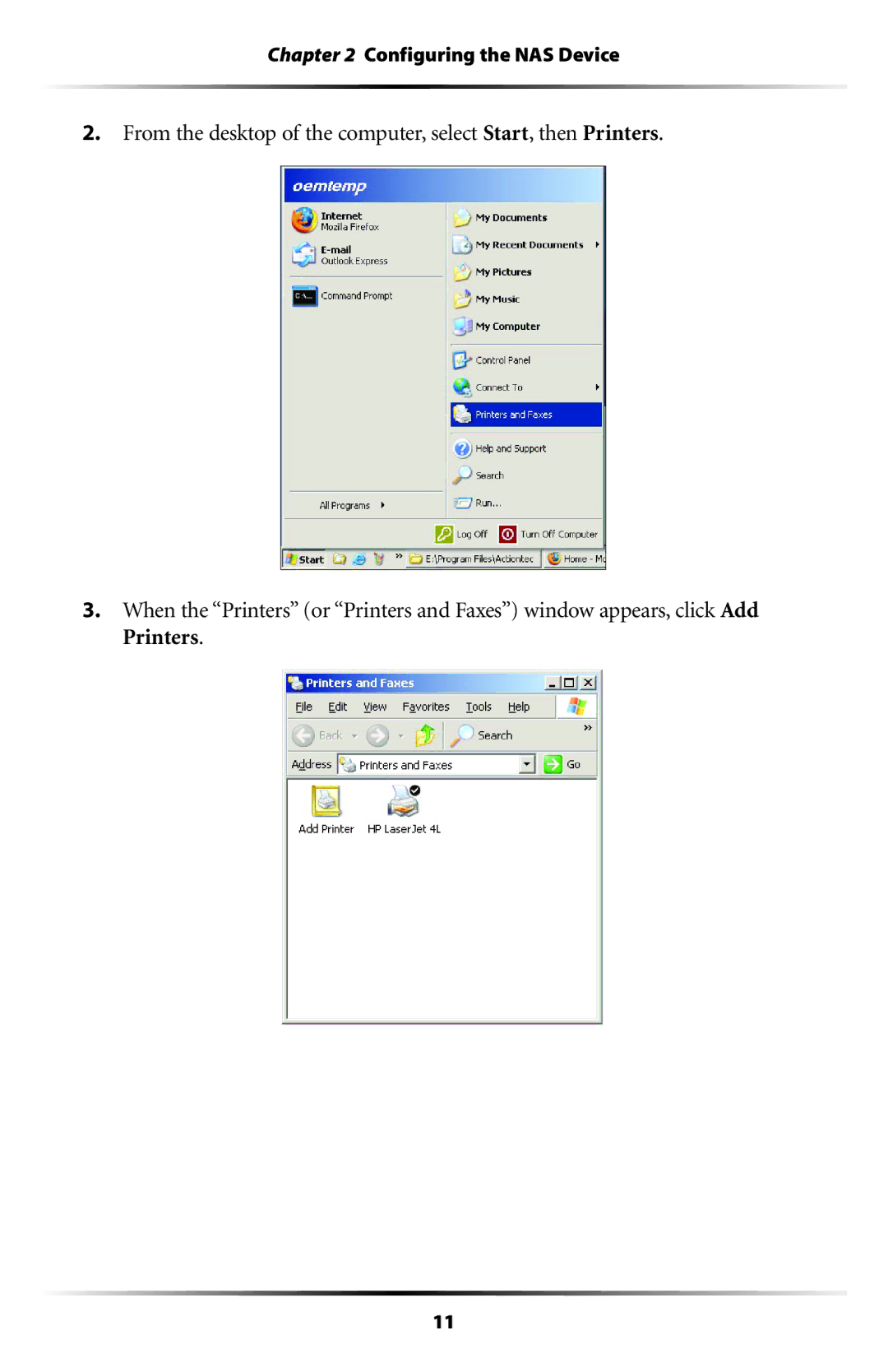 Actiontec electronic WNS100-160, WNS100-250, WNS100-200, WNS100-400, WNS100-300 manual Configuring the NAS Device 