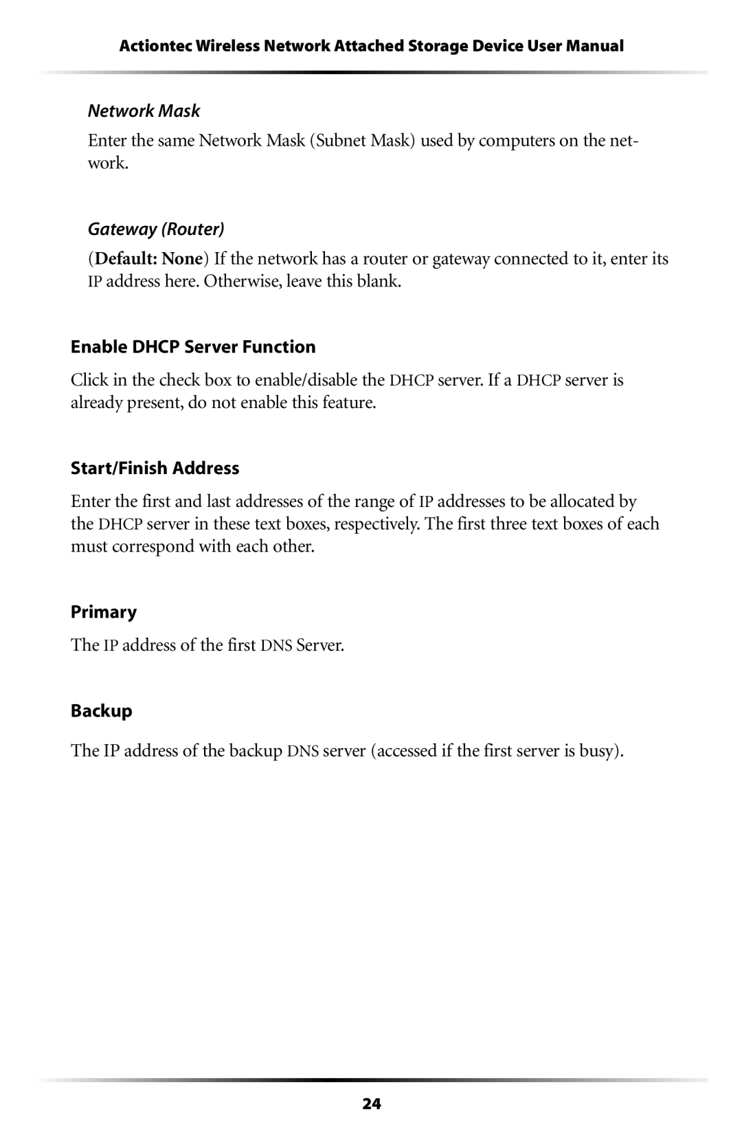 Actiontec electronic WNS100-250, WNS100-200, WNS100-160, WNS100-400, WNS100-300 manual Network Mask, Gateway Router 