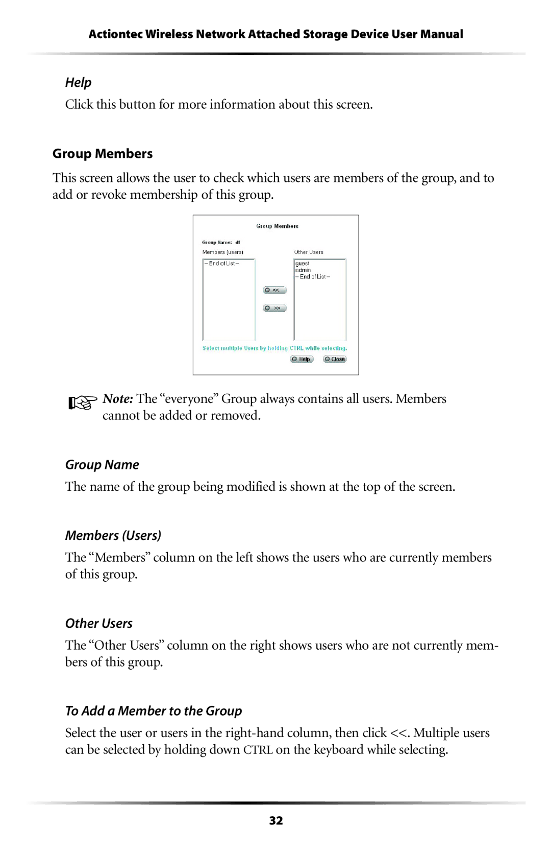 Actiontec electronic WNS100-300, WNS100-250, WNS100-200 manual Help, Members Users, Other Users, To Add a Member to the Group 