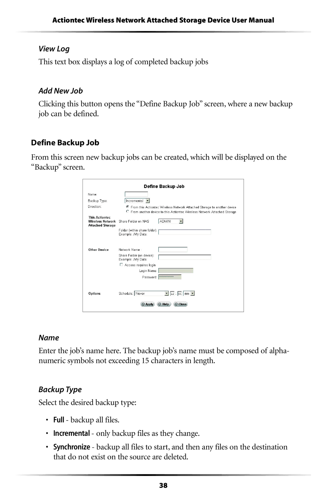 Actiontec electronic WNS100-300 View Log, This text box displays a log of completed backup jobs, Add New Job, Backup Type 