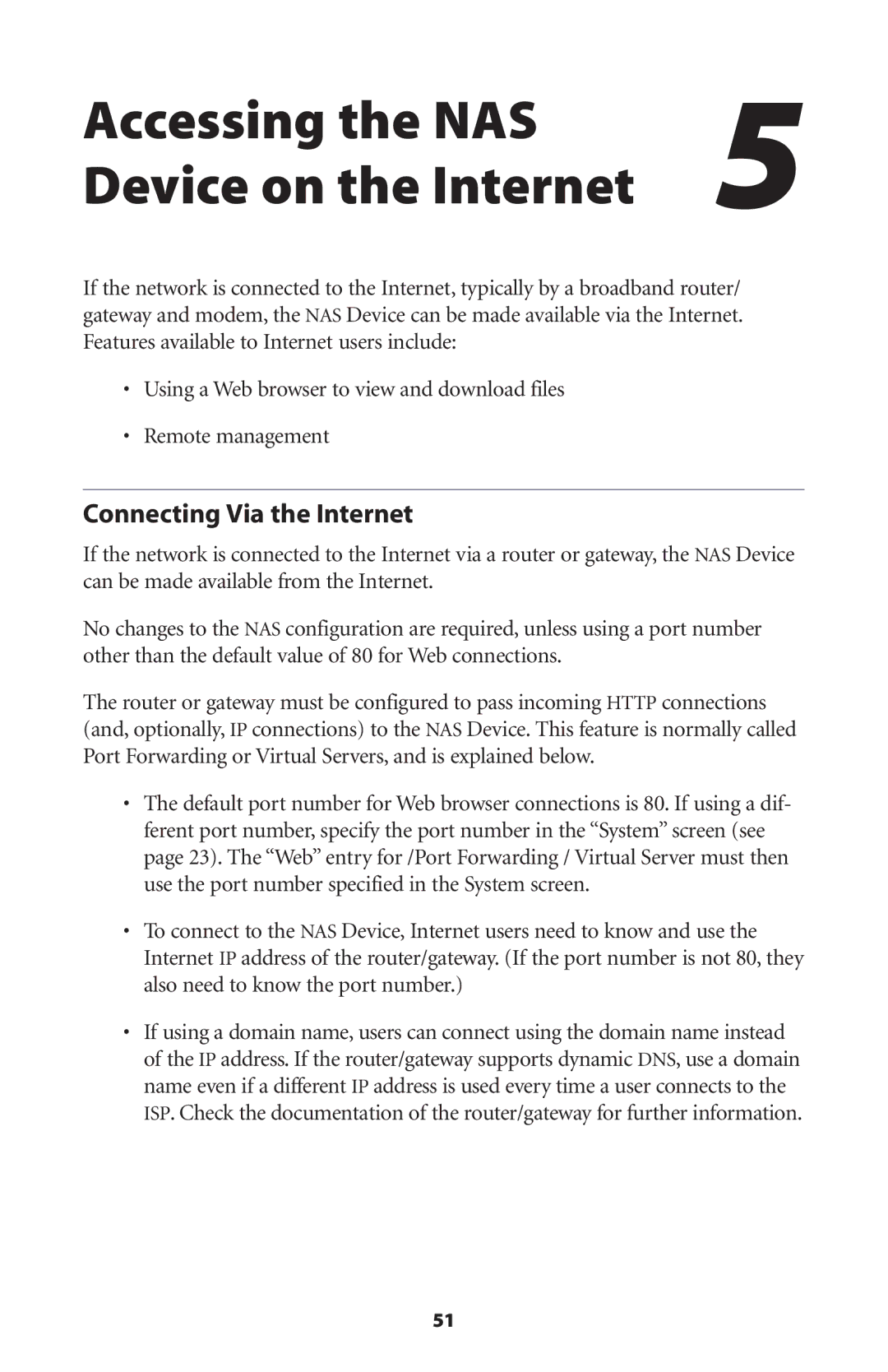 Actiontec electronic WNS100-250, WNS100-200 manual Accessing the NAS Device on the Internet, Connecting Via the Internet 