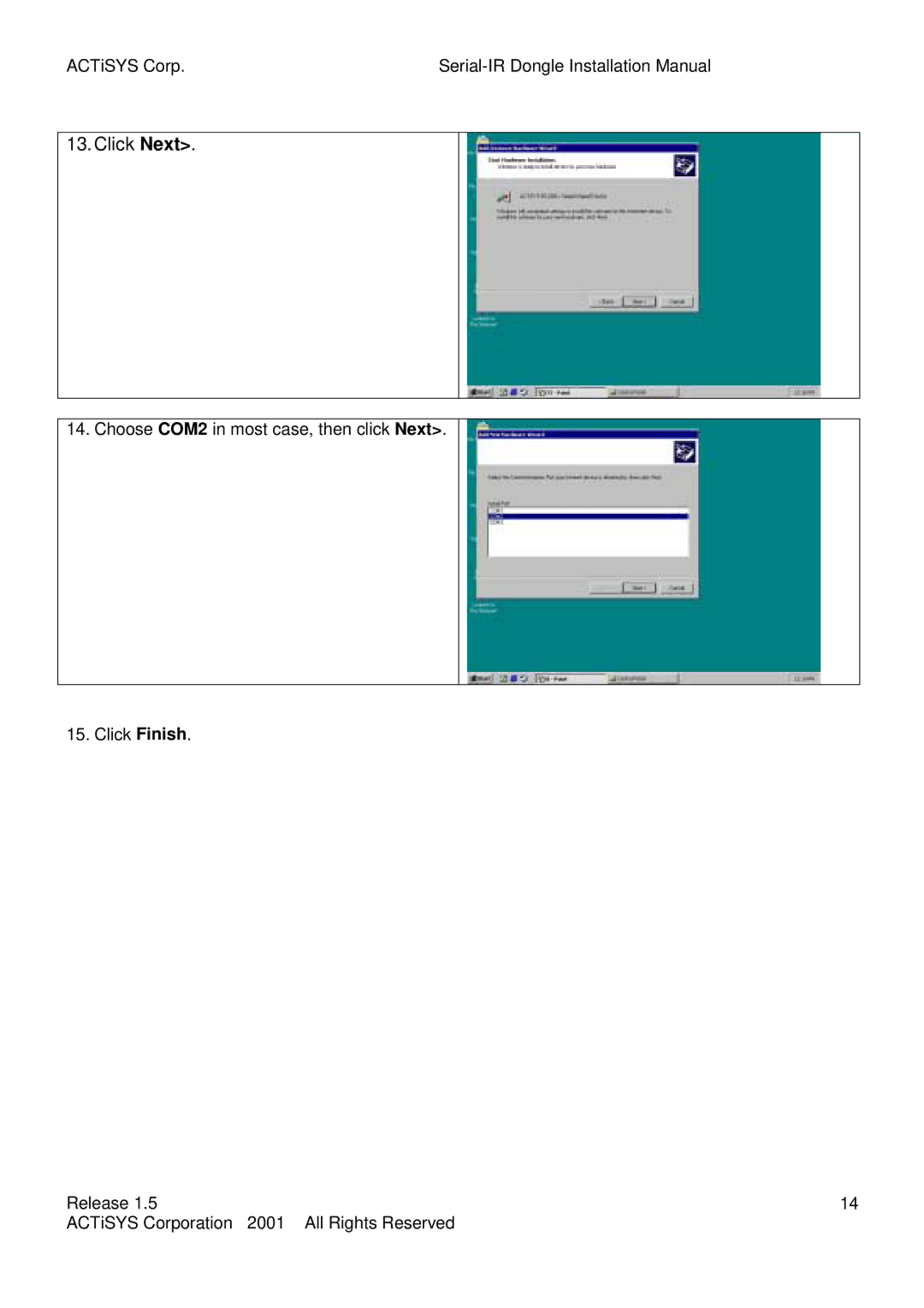 ACTiSYS ACT-IR220L, ACT-IR200L user manual Click Next 