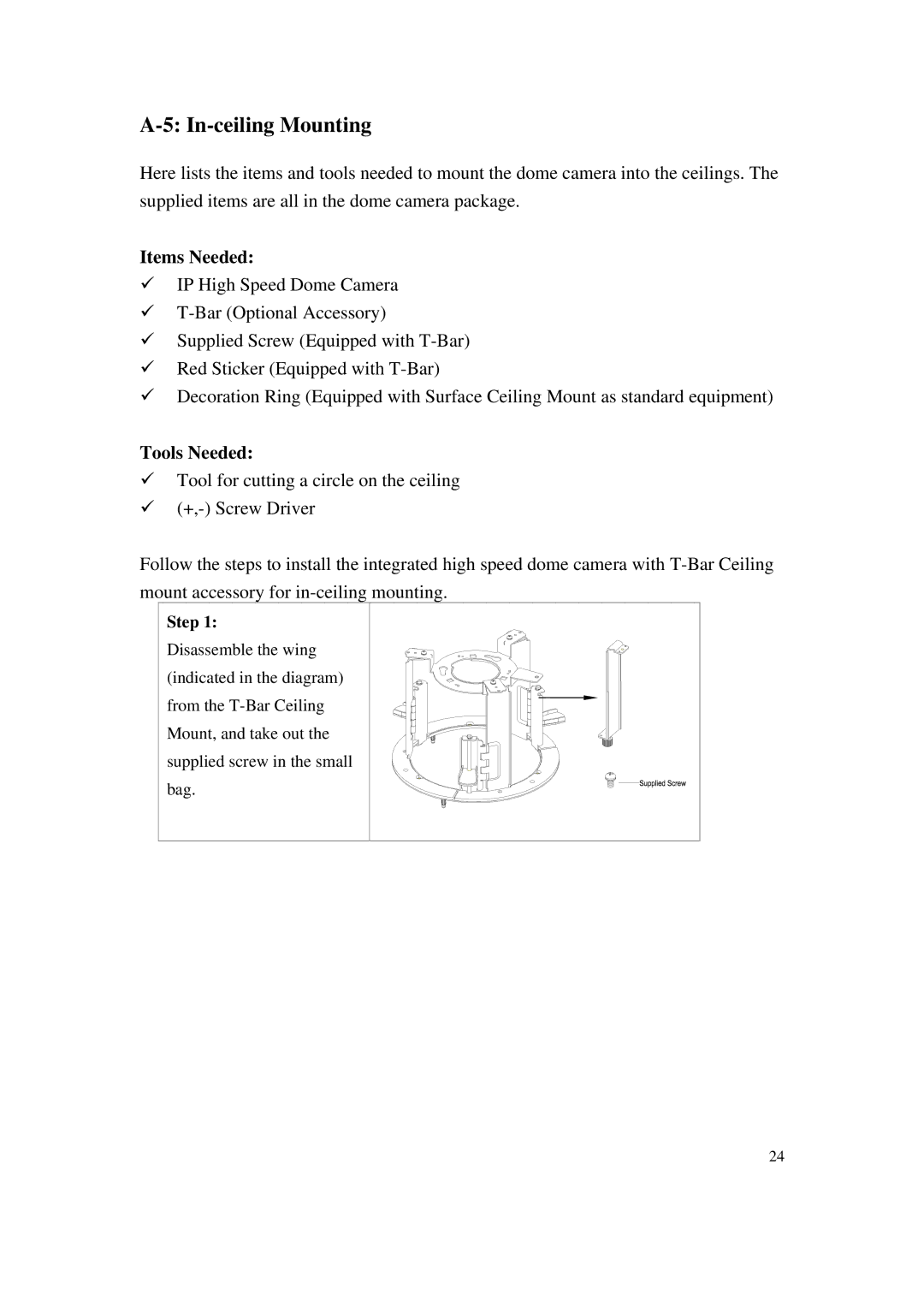 ACTiSYS CAM-6500 user manual In-ceiling Mounting, Step 