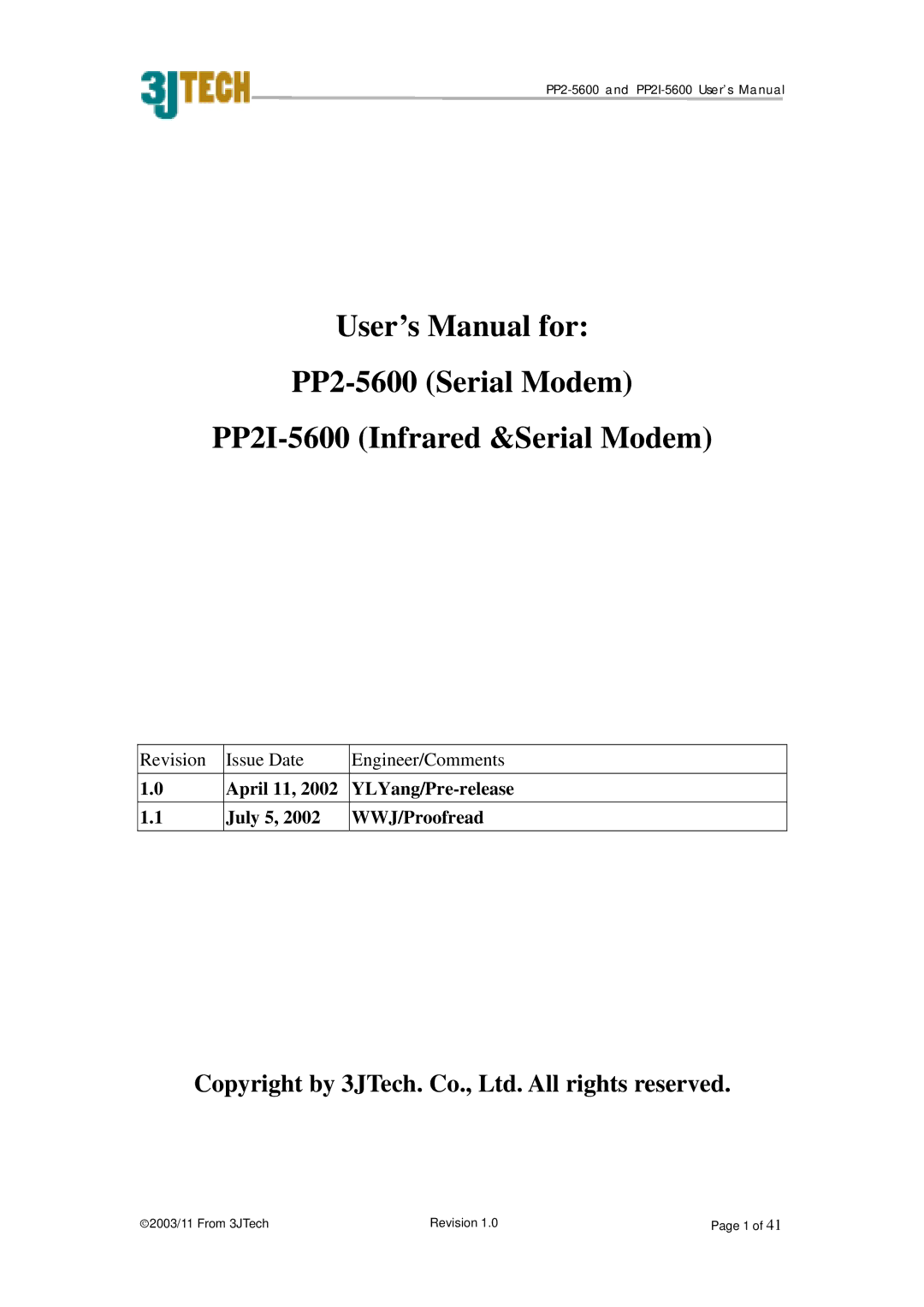 ACTiSYS PP2-5600 user manual April 11, 2002 YLYang/Pre-release July 5, 2002 WWJ/Proofread 