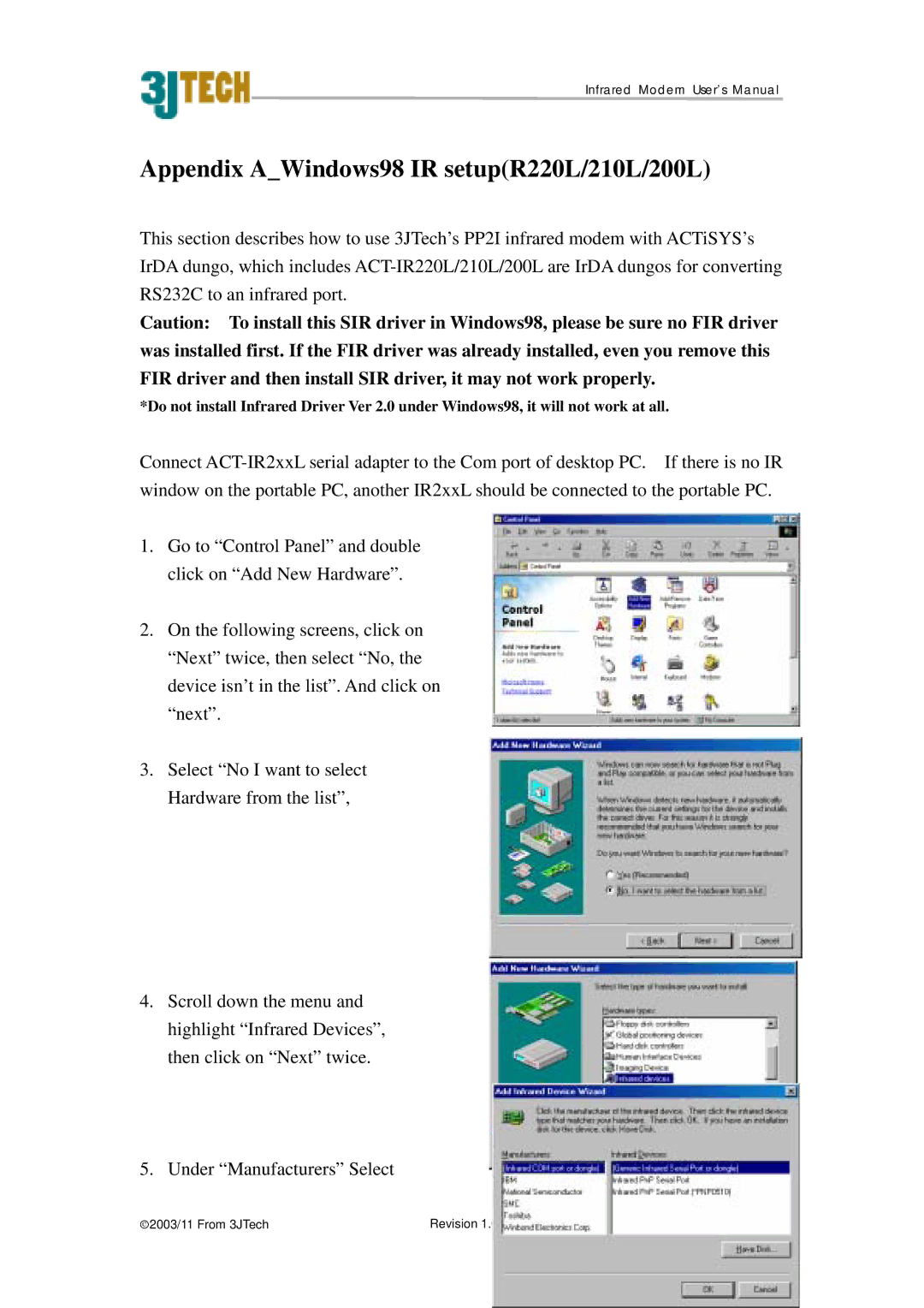 ACTiSYS PP2-5600 user manual Appendix AWindows98 IR setupR220L/210L/200L 