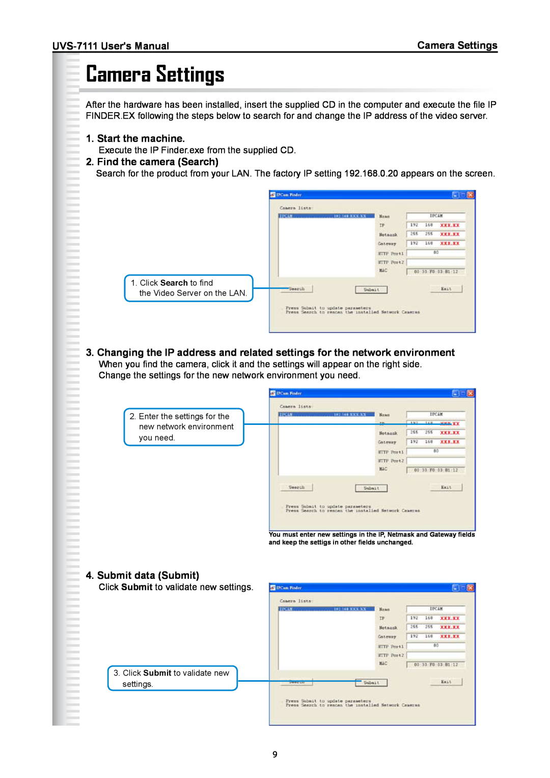 Active Thermal Management UVS-7111 manual Camera Settings, Start the machine, Find the camera Search, Submit data Submit 