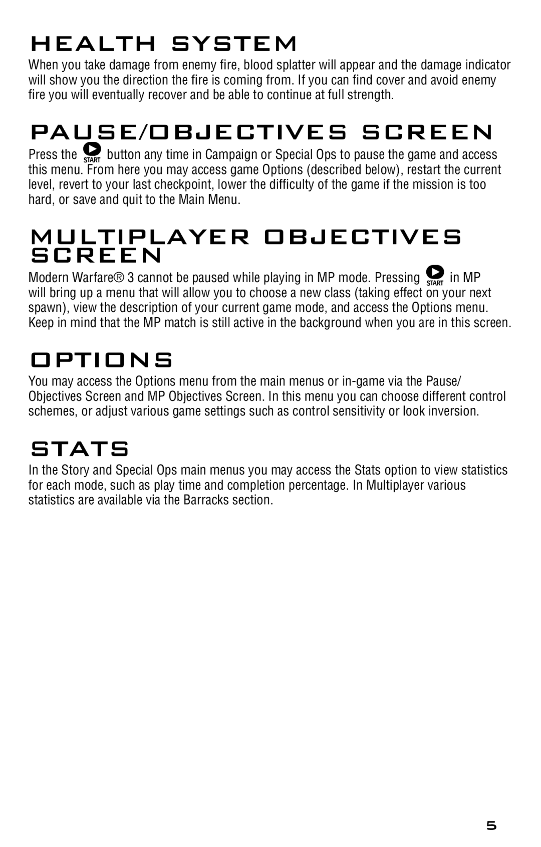 Activision 47875842069 manual Health System, PAUSE/OBJECTIVES Screen, Multiplayer Objectives Screen, Options, Stats 