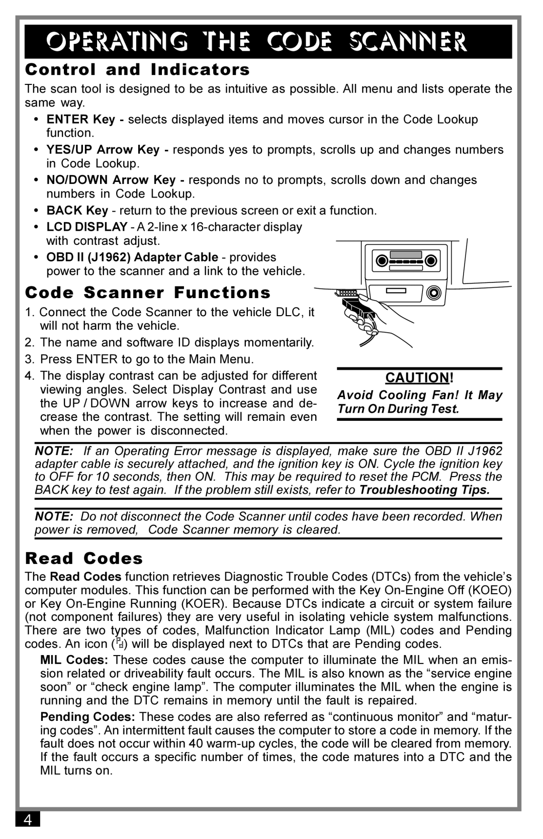 Actron 9040 manual Operating the Code Scanner, Control and Indicators, Code Scanner Functions, Read Codes 