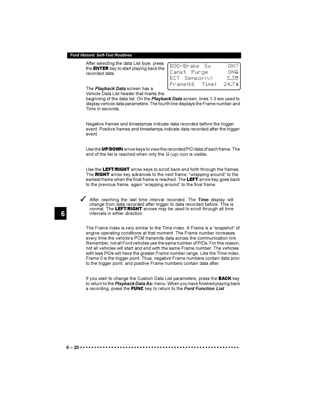 Actron 9640 user manual BOO-Brake, On?, Canst Purge ECT Sensorv Frame16 Time 24.7~ 