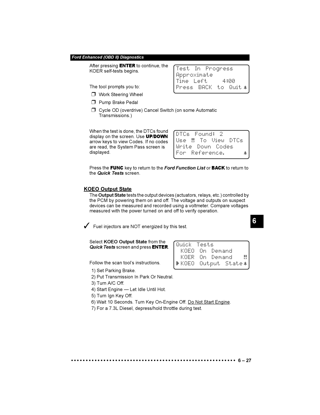 Actron 9640 user manual Koeo Output State, Quick Tests, Demand, ` Koeo, Output State ~ 