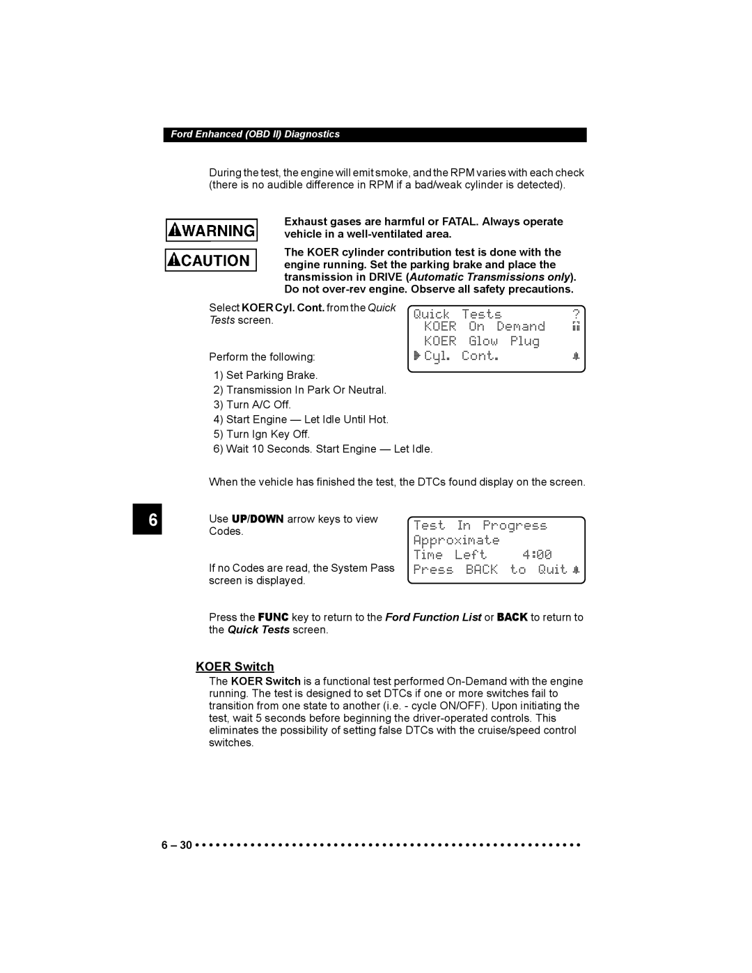 Actron 9640 user manual On Demand, Glow Plug ` Cyl Cont, Koer Switch 