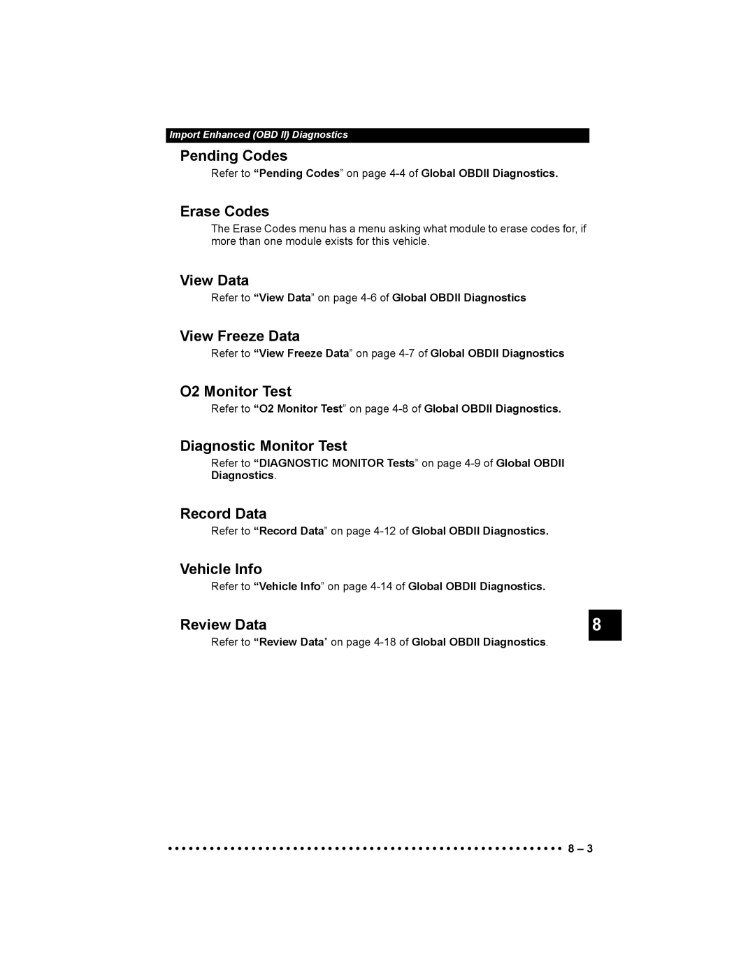 Actron 9640 user manual Pending Codes, Refer to View Data on page 4-6 of Global Obdii Diagnostics 