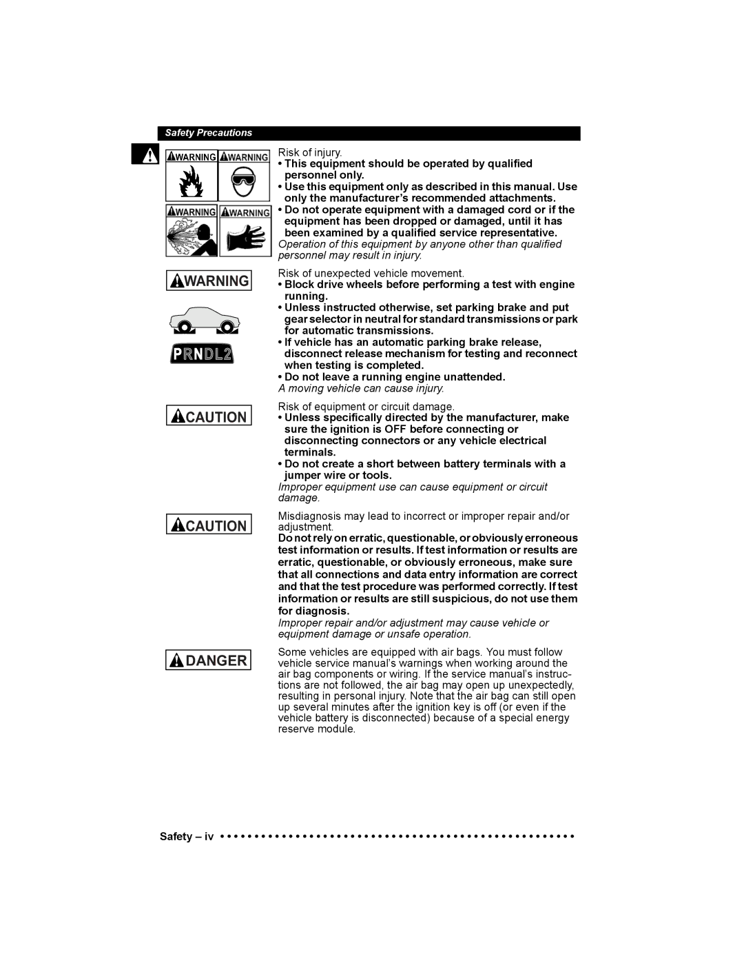 Actron 9640 user manual Risk of injury, Risk of unexpected vehicle movement, Risk of equipment or circuit damage 