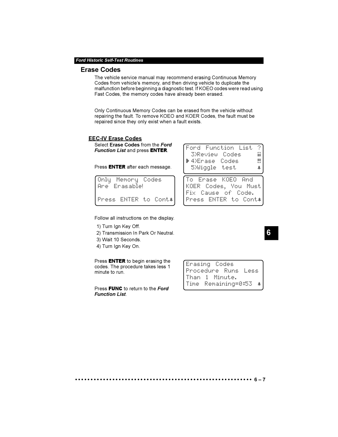 Actron 9640 user manual EEC-IV Erase Codes, Only Memory Codes Are Erasable Press Enter to Cont~ 