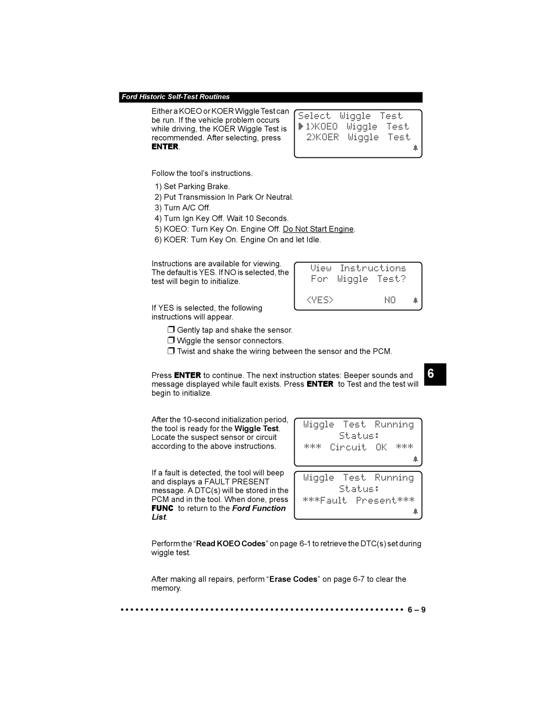 Actron 9640 Select Wiggle Test, ` 1KOEO Wiggle Test, For Wiggle Test?, Wiggle Test Running Status Circuit OK Fault Present 