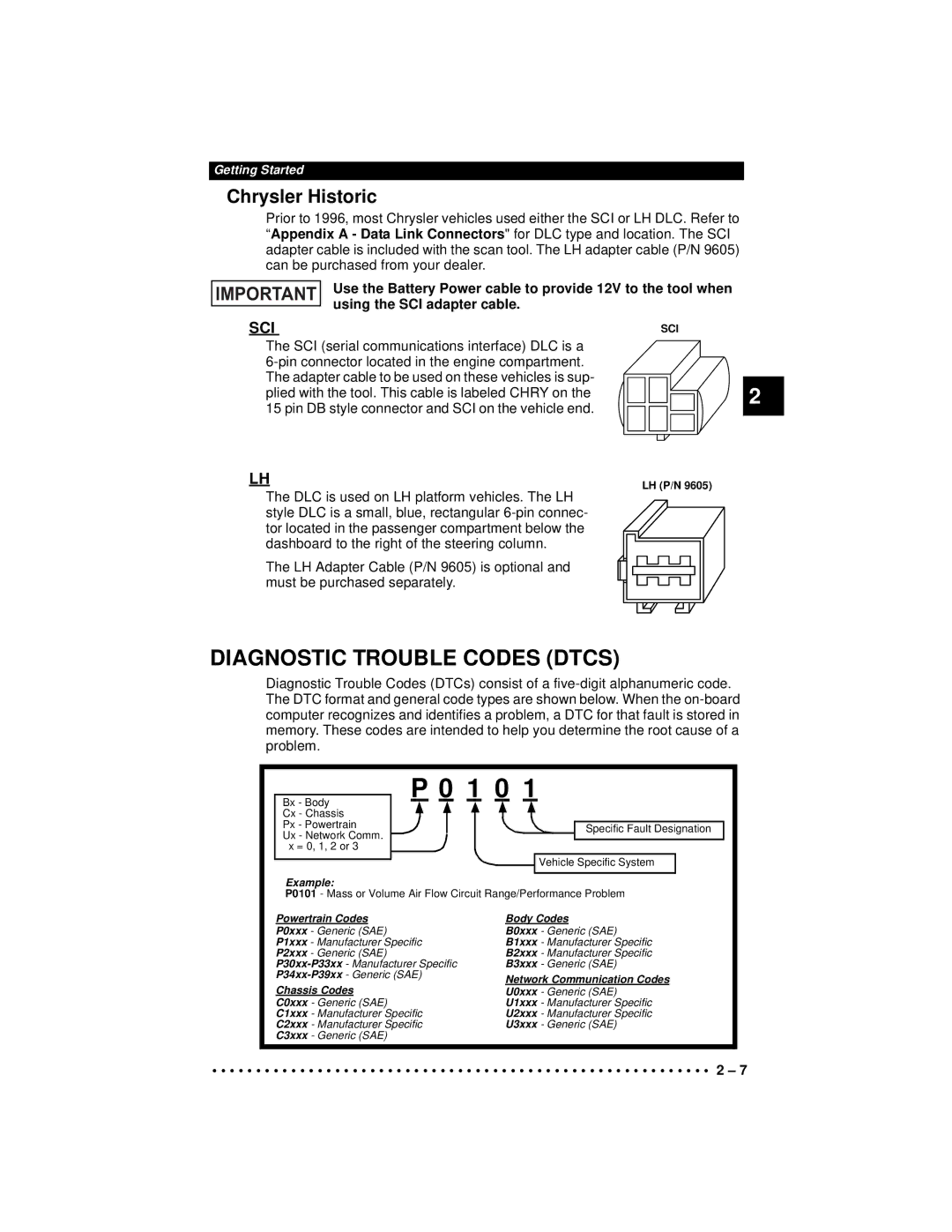 Actron 9640A manual Diagnostic Trouble Codes Dtcs, Chrysler Historic, SCI serial communications interface DLC is a 