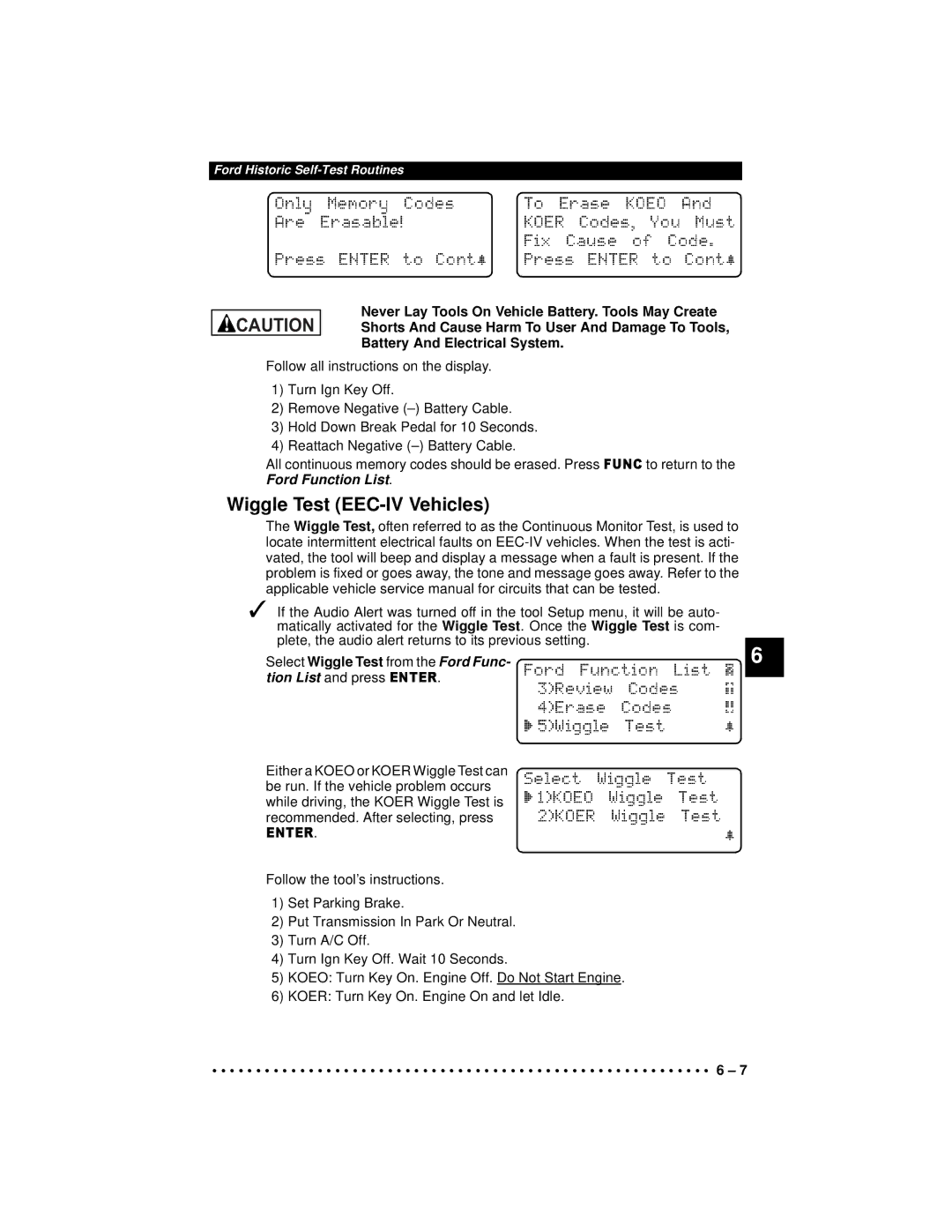 Actron 9640A manual Wiggle Te t EEC-IV Vehicles, Never Lay To ls On Vehicle Battery. Tools May Create, Fo d Function List 
