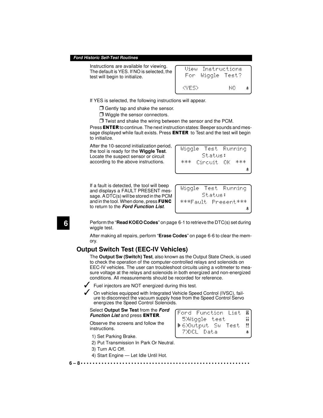 Actron 9640A manual Output Switch Test EEC-IV Vehicles, Select Output Sw Test from the Ford Function List and press 