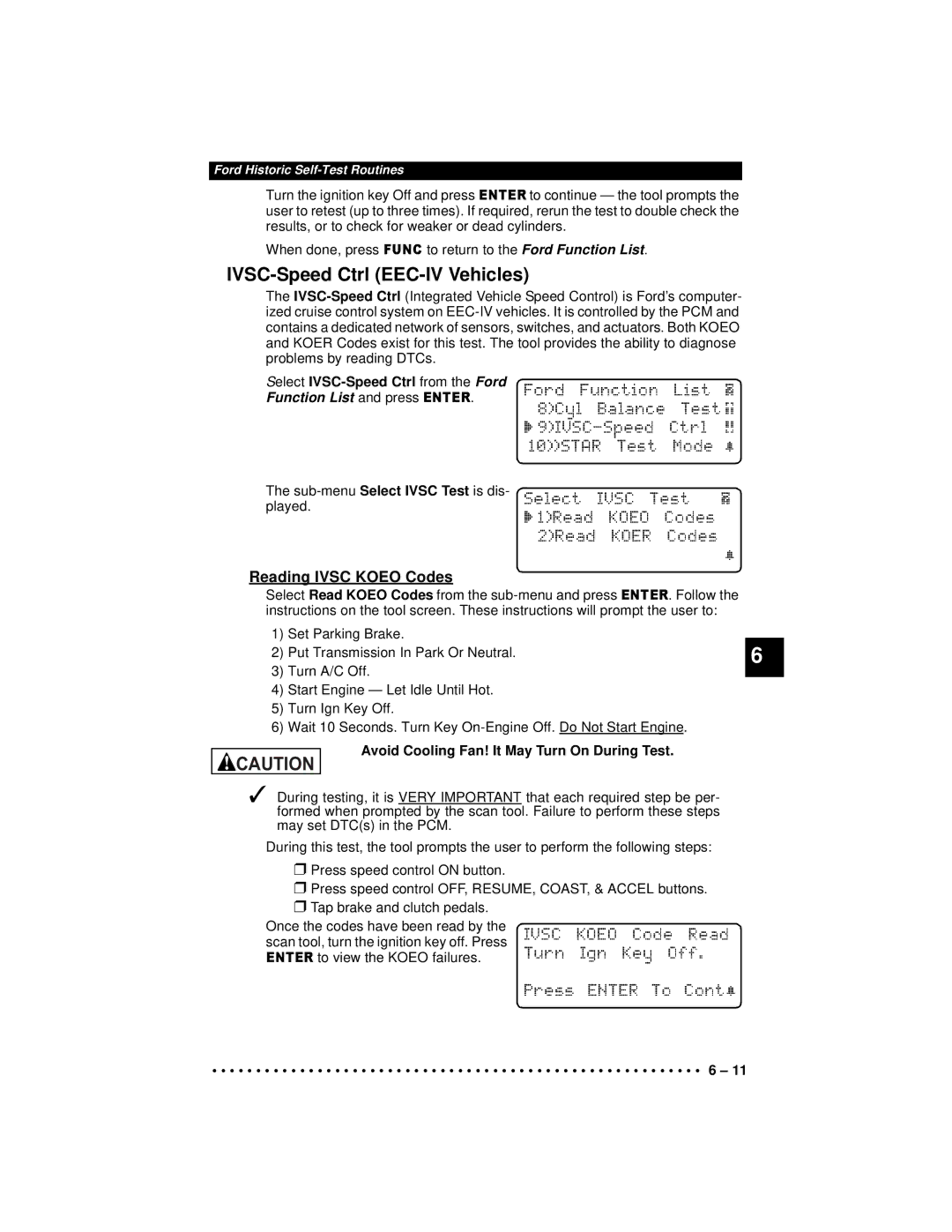 Actron 9640A manual IVSC-Speed Ctrl EEC-IV Vehicles, Reading Ivsc Koeo Codes, Select IVSC-Speed Ctrl from the Ford, Test 