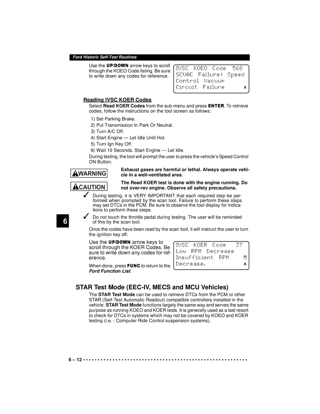 Actron 9640A manual Star Test Mode EEC-IV, Mecs and MCU Vehi l s, Reading Ivsc Koer Codes 