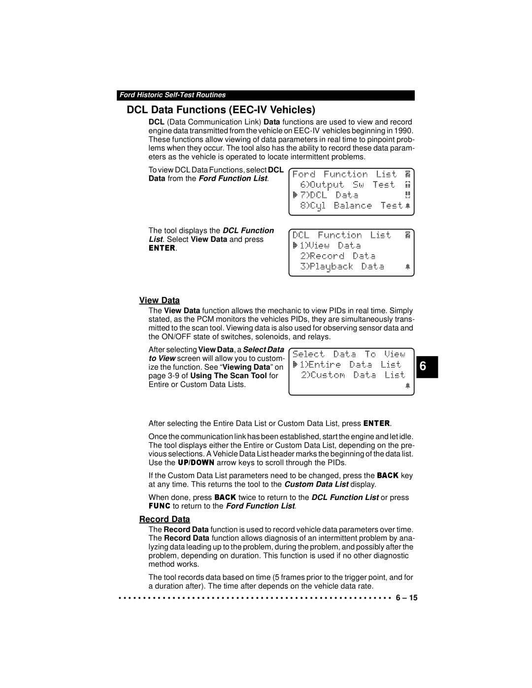 Actron 9640A manual DCL Data Functions EEC-IV Vehicles, View Data, Record Data, Data from the Ford Function List 