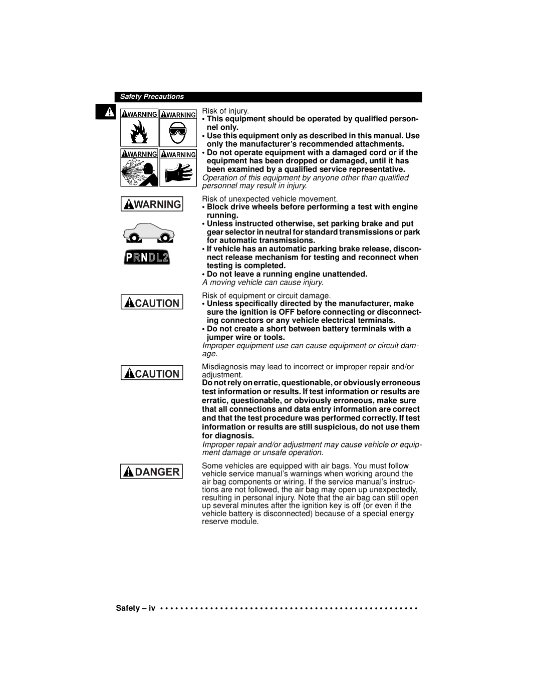 Actron 9640A manual Risk of injury, Risk of unexpected vehicle movement, Risk of equipment or circuit damage 