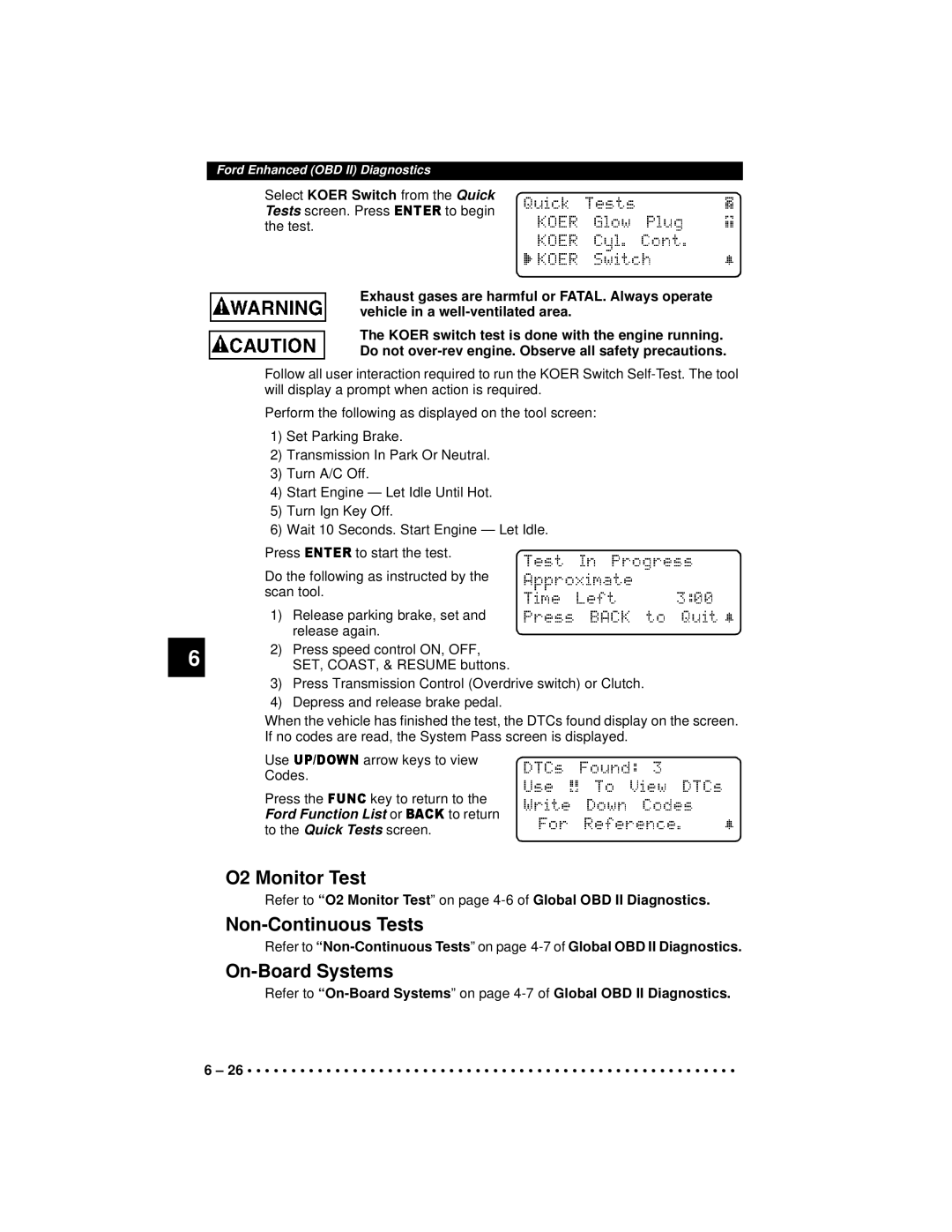 Actron 9640A manual Tests, Select Koer Switch from the Quick, To begin Scan tool 