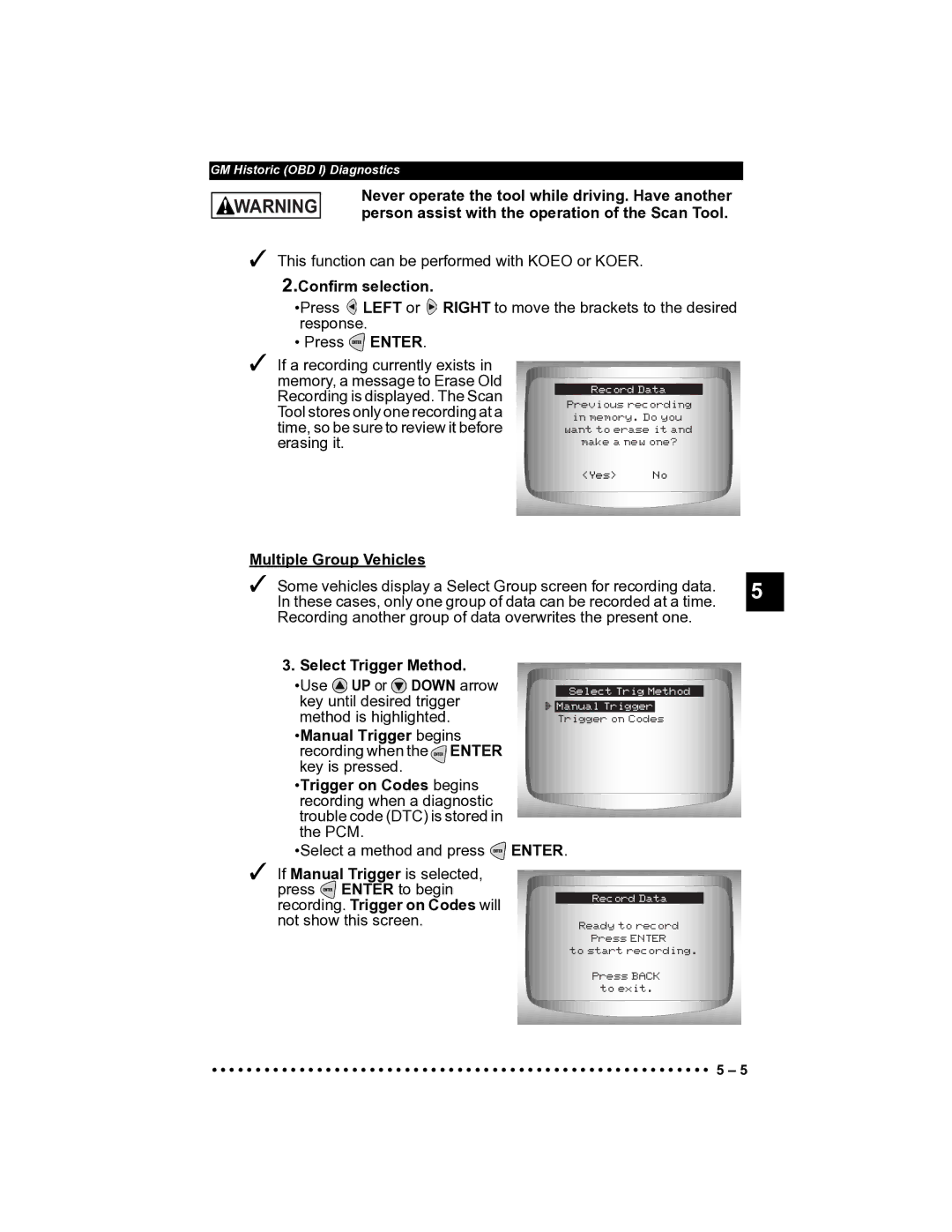 Actron CP9185 manual Select Trigger Method, Recording. Trigger on Codes will 