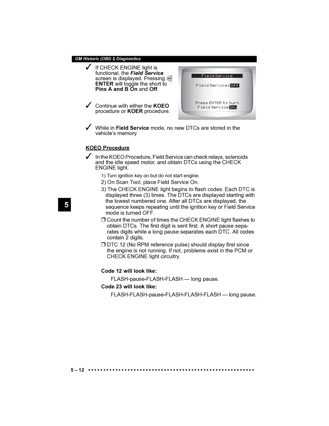 Actron CP9185 manual Koeo Procedure, Code 12 will look like, Code 23 will look like 