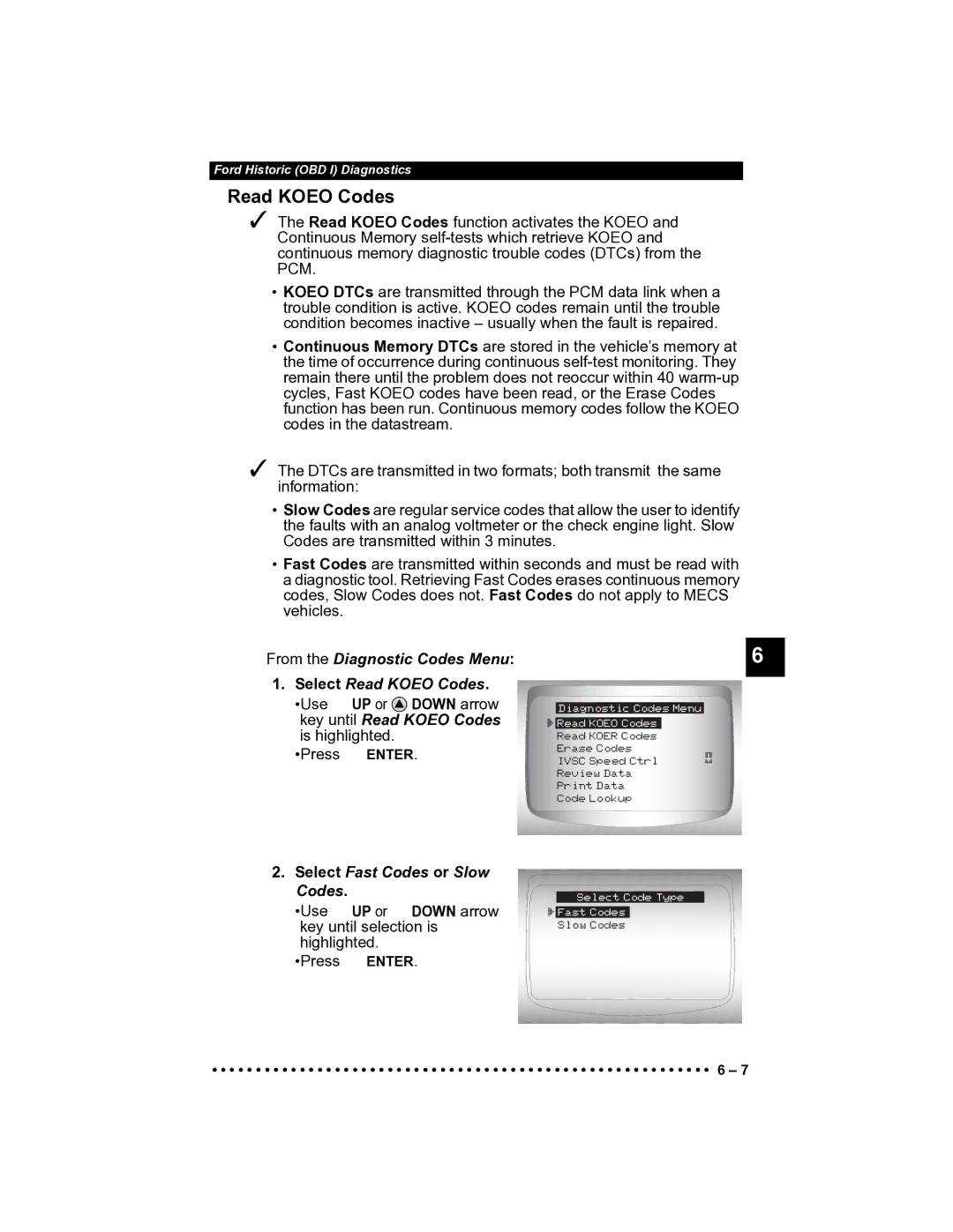 Actron CP9185 manual From the Diagnostic Codes Menu Select Read Koeo Codes, Select Fast Codes or Slow Codes 