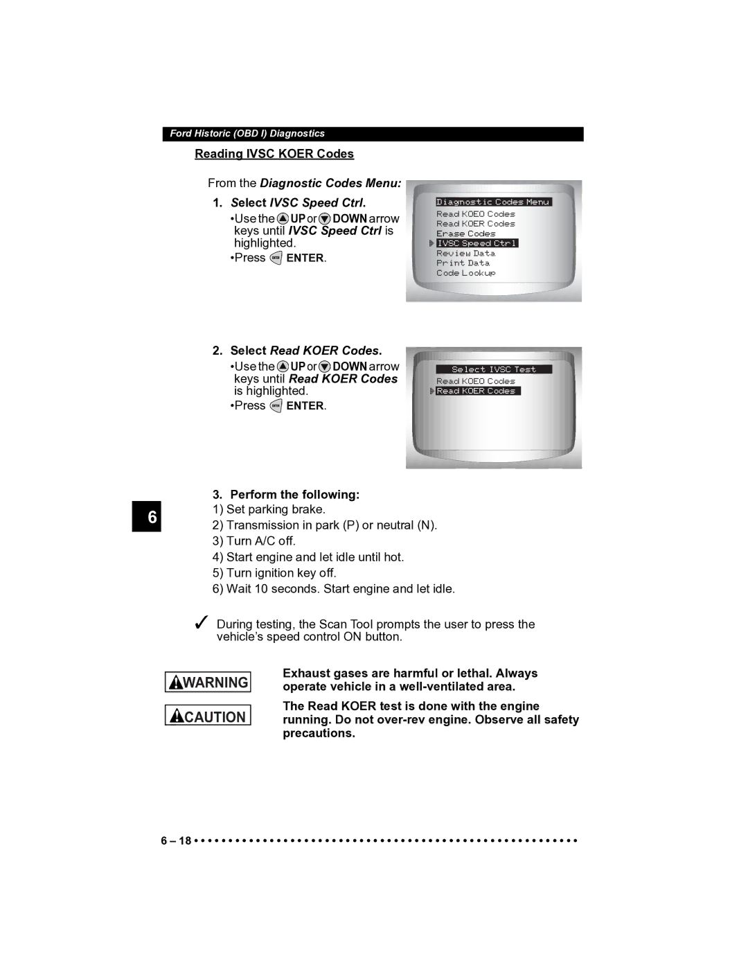 Actron CP9185 manual Reading Ivsc Koer Codes, Keys until Read Koer Codes, Perform the following 