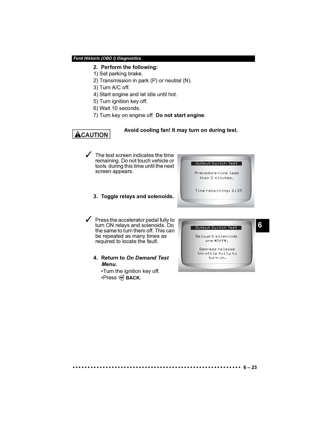 Actron CP9185 manual Perform the following 1 Set parking brake, Toggle relays and solenoids, Return to On Demand Test Menu 