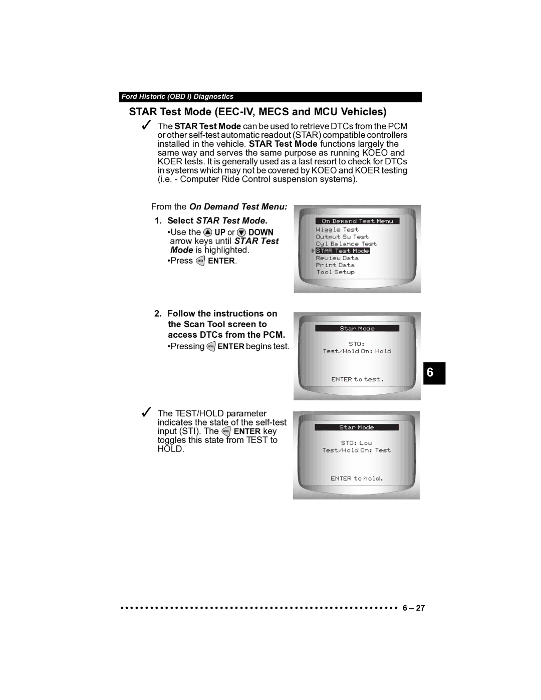 Actron CP9185 manual Star Test Mode EEC-IV, Mecs and MCU Vehicles, From the On Demand Test Menu Select Star Test Mode 