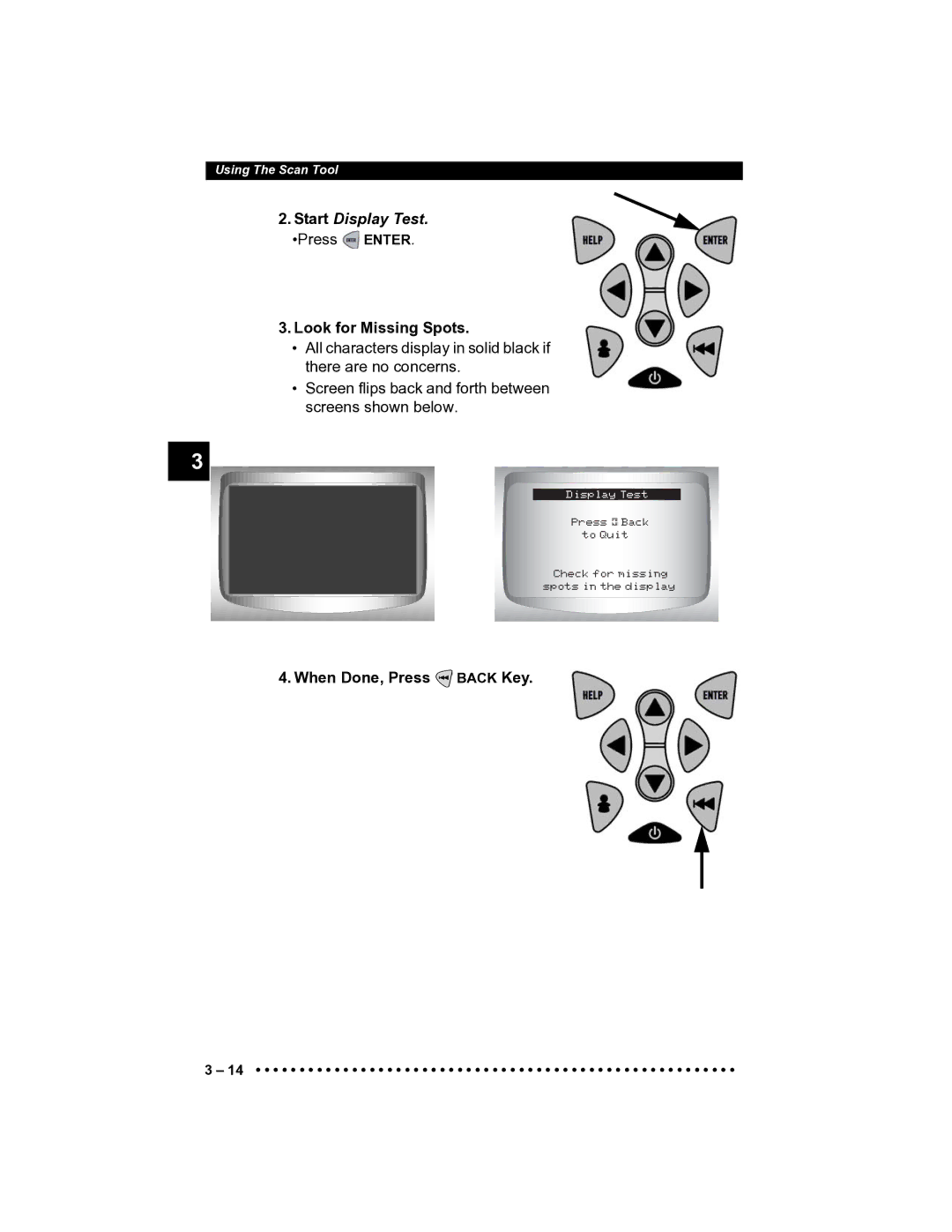 Actron CP9185 manual Start Display Test, Look for Missing Spots, When Done, Press Back Key 