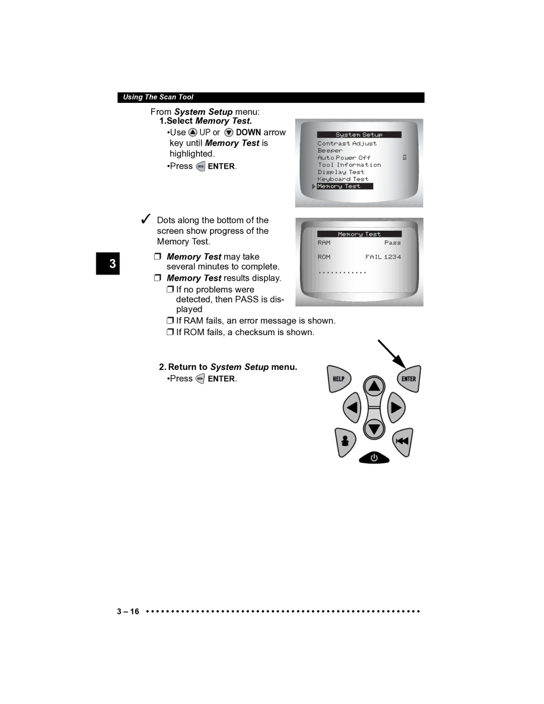 Actron CP9185 manual From System Setup menu Select Memory Test, Return to System Setup menu. Press Enter 