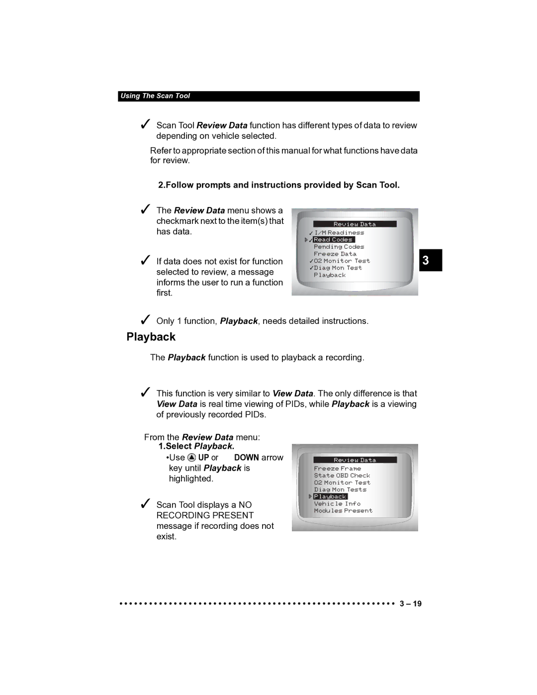 Actron CP9185 manual Playback, Follow prompts and instructions provided by Scan Tool 