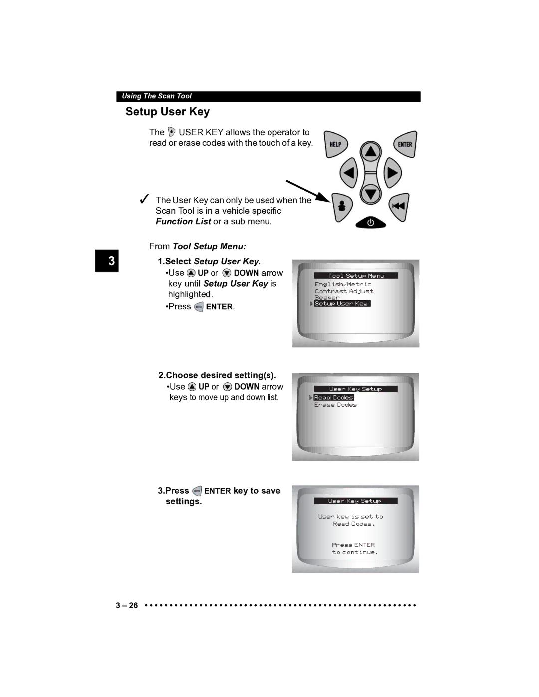 Actron CP9185 manual From Tool Setup Menu, Select Setup User Key, UP or Down arrow, Key until Setup User Key is 