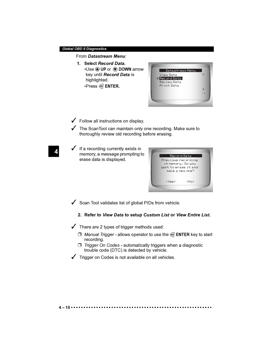 Actron CP9185 manual From Datastream Menu Select Record Data, Use UP or Down arrow key until Record Data is highlighted 