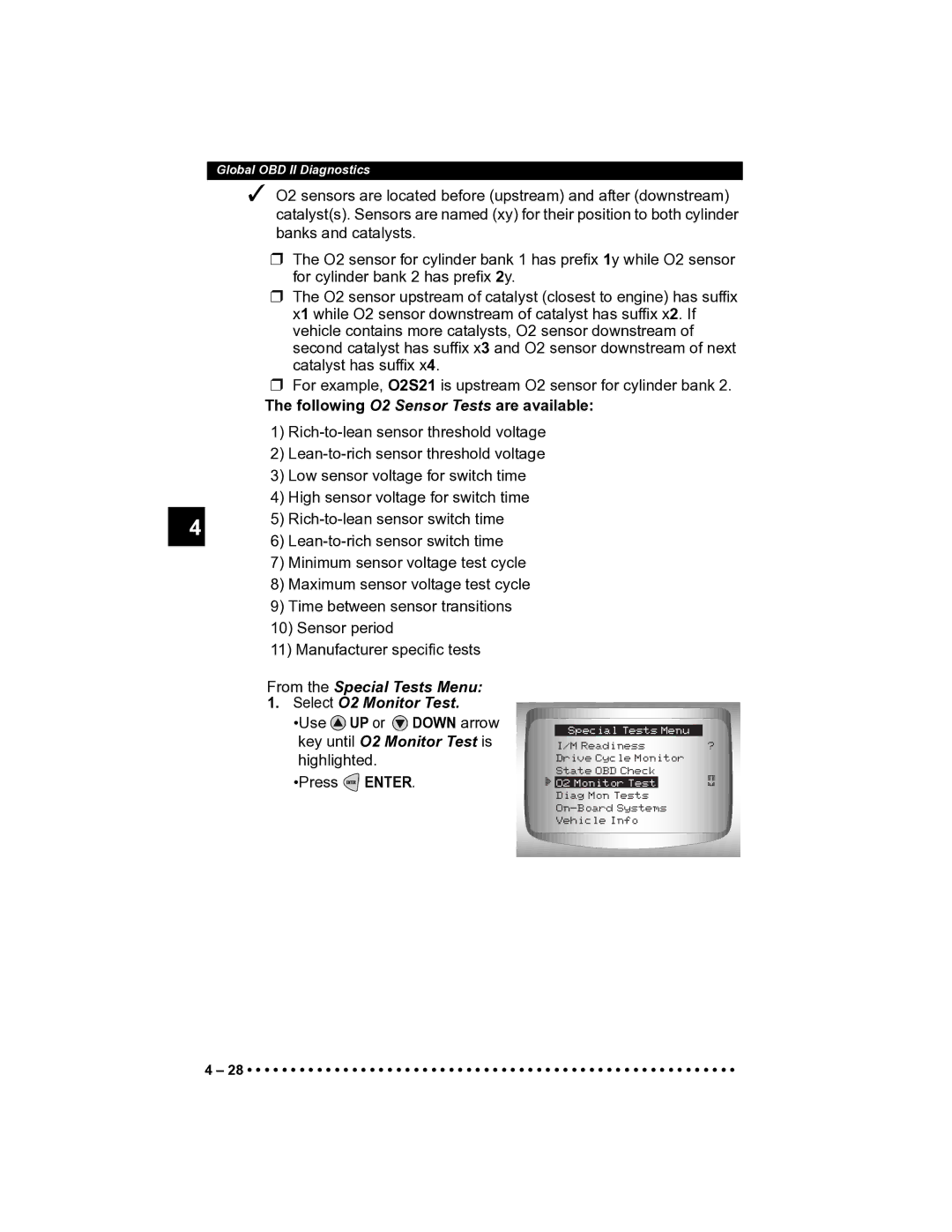 Actron CP9185 manual Following O2 Sensor Tests are available, From the Special Tests Menu Select O2 Monitor Test 