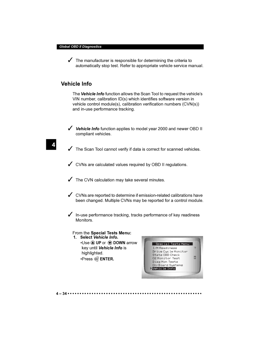 Actron CP9185 manual Select Vehicle Info, Use UP or Down arrow key until Vehicle Info is highlighted 