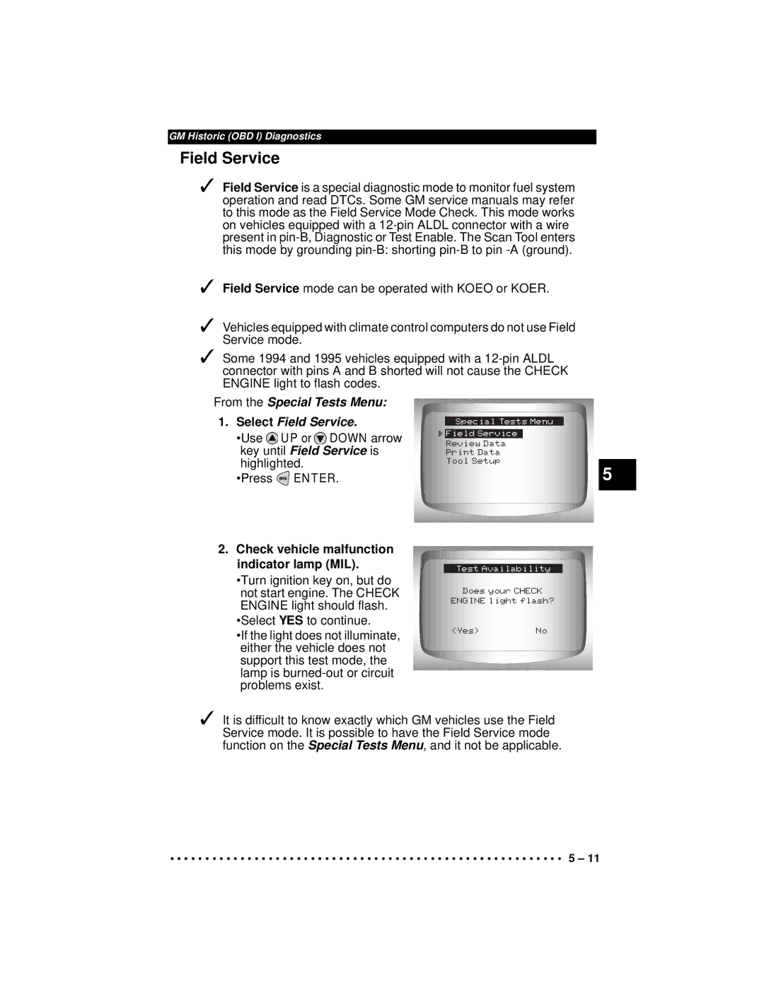 Actron CP9190 manual From the Special Tests Menu Select Field Service, Check vehicle malfunction indicator lamp MIL 