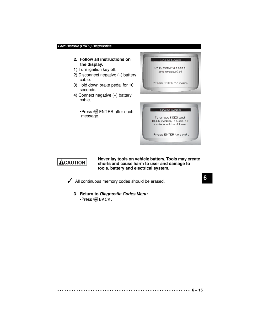 Actron CP9190 manual Follow all instructions on the display, Return to Diagnostic Codes Menu. Press Back 