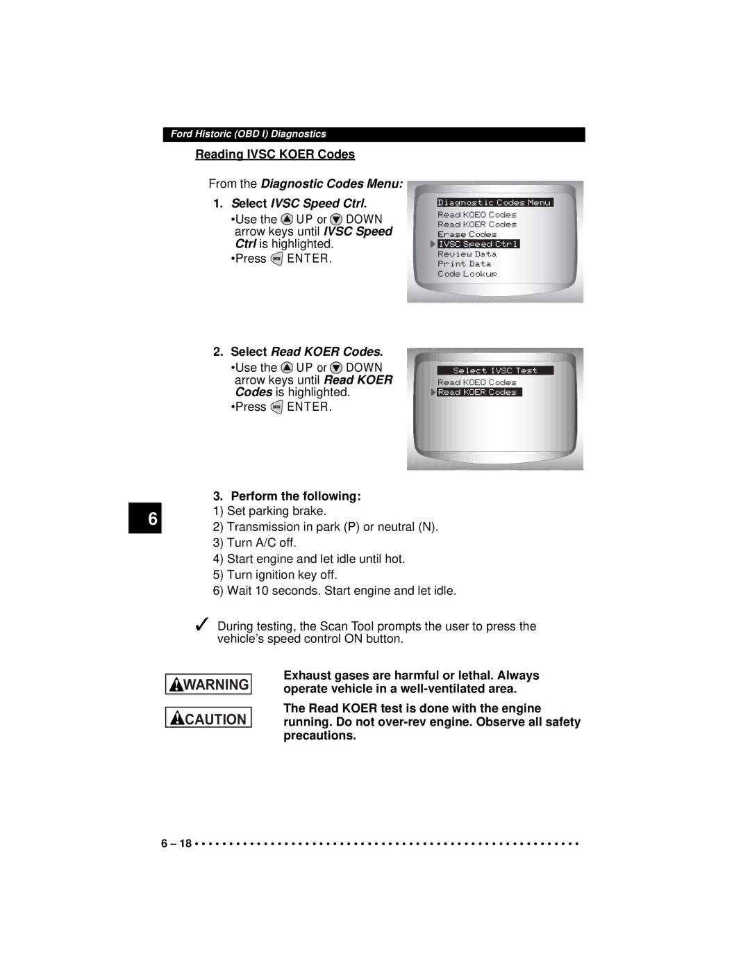 Actron CP9190 manual Reading Ivsc Koer Codes, Perform the following 