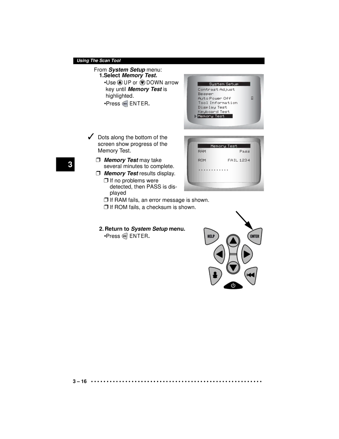 Actron CP9190 manual From System Setup menu Select Memory Test, UP or Down arrow, Memory Test may take 