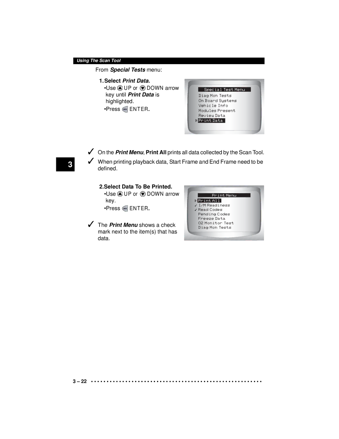 Actron CP9190 manual From Special Tests menu Select Print Data, Select Data To Be Printed. Use UP or Down arrow key 