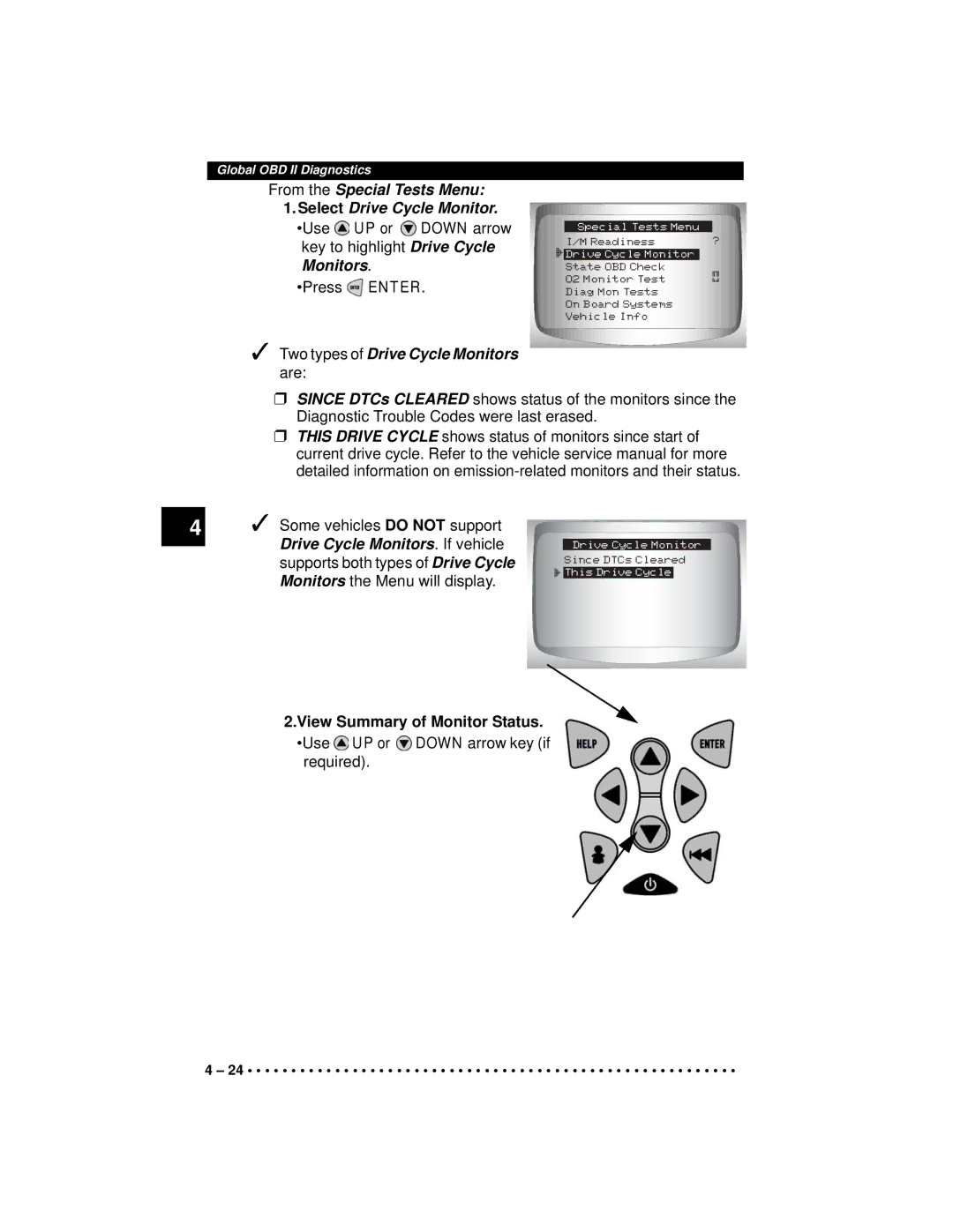 Actron CP9190 manual Press Enter Two types of Drive Cycle Monitors are 