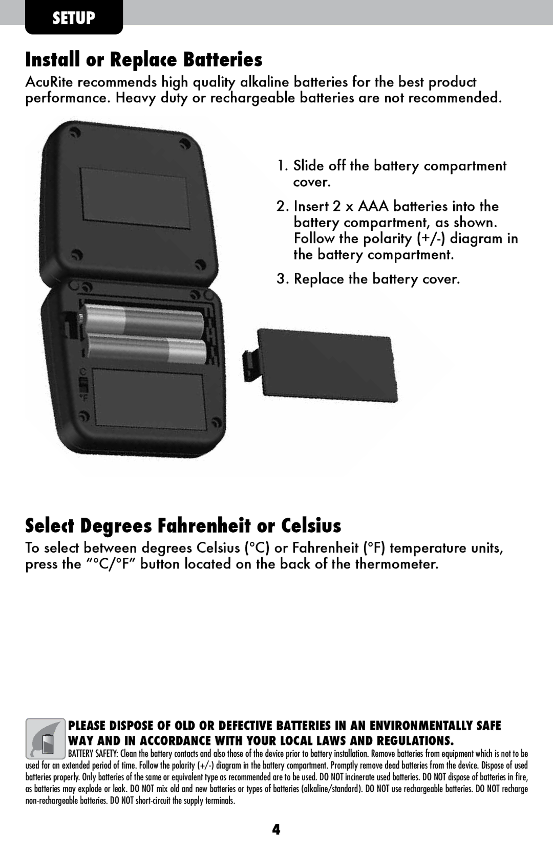 Acu-Rite 00277DIX instruction manual Install or Replace Batteries, Select Degrees Fahrenheit or Celsius 